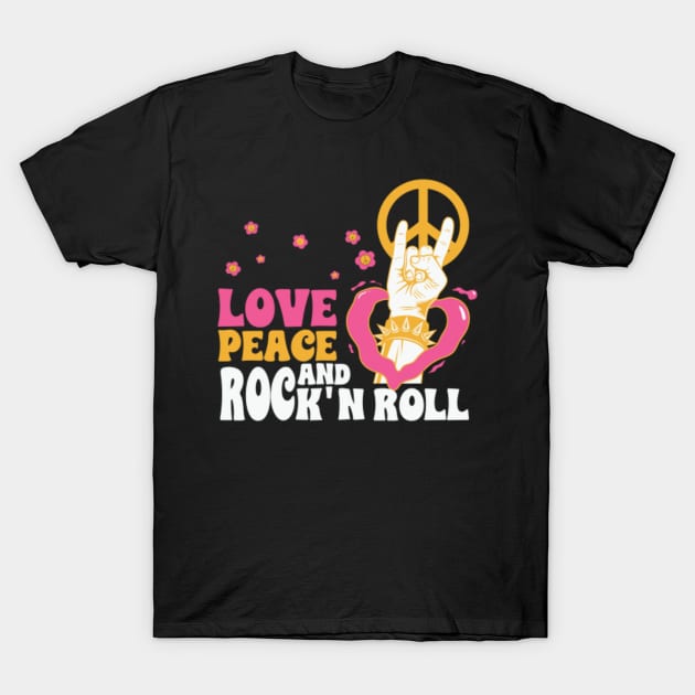 Love, peace and rock and roll T-Shirt by Lilmissanything